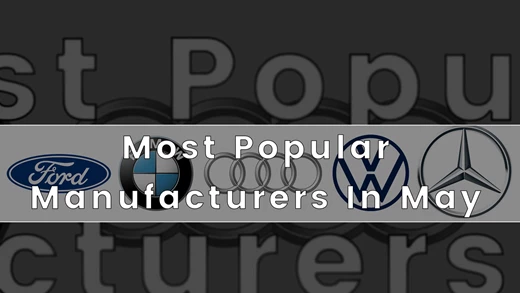 Most Popular Manufacturers Of May (SMMT