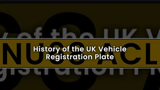 History of the UK Vehicle Registration Plate
